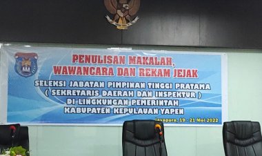Tahap II Seleksi Jabatan PTP "Sekretaris Daerah dan Inspektur" Diikuti 7 Pejabat Pemda Kepulauan Yapen di Jayapura