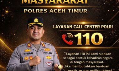 Jelang Ramadhan dan Lebaran, Kapolres Aceh Timur Ajak Warga Manfaatkan Hotline Polisi 110
