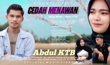 “Ceudah Menawan” Karya Abdul KTB Resmi Rilis, Bg Pion Bintangi Video Klip