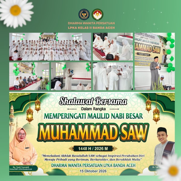 Pertemuan Rutin DWP LPKA Banda Aceh Diwarnai Peringatan Maulid Nabi Muhammad SAW 1448 H