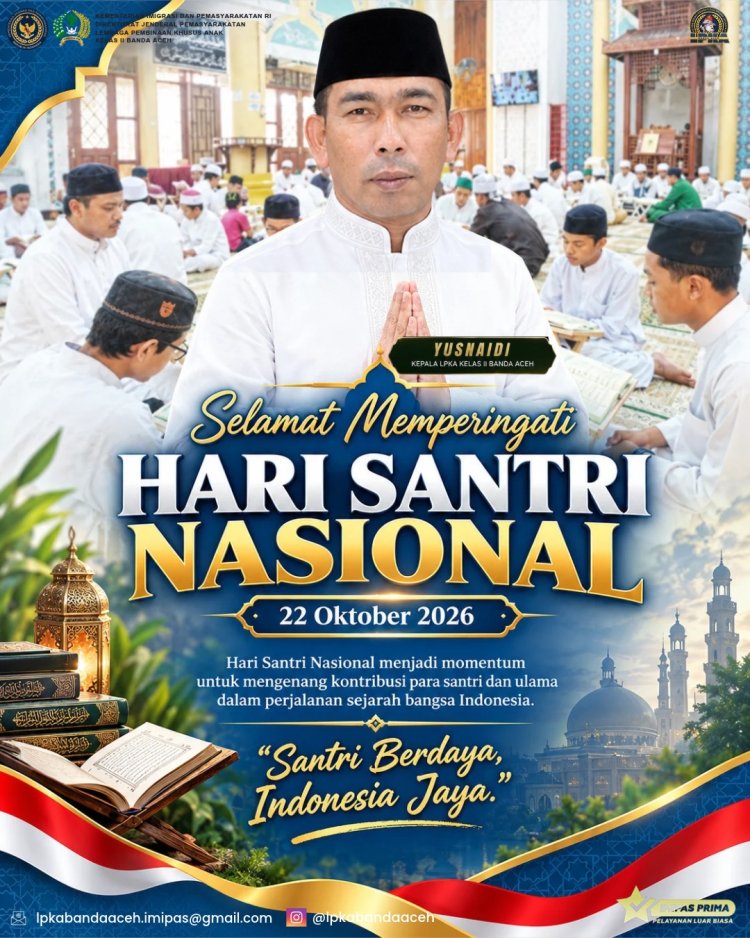 LPKA Kelas II Banda Aceh Sampaikan Ucapan Selamat Hari Santri Nasional 2026