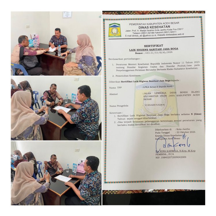 Pastikan Makanan Anak Binaan Aman, LPKA Banda Aceh Raih Sertifikat Laik Higiene Sanitasi