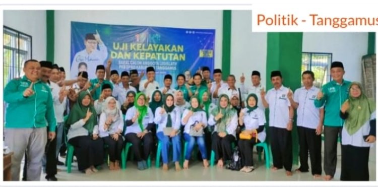 Bacaleg Partai Kebangkitan Bangsa (PKB) Tanggamus Ikuti Uji Kelayakan dan Kepatutan Politik