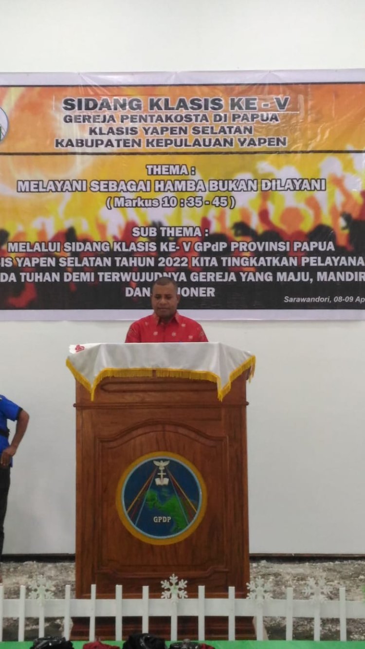 Buka Kegiatan Sidang Ke-V GPDP Klasis Yapen Selatan, Bupati Kepulauan Yapen harapkan "Tingkatkan Sinergitas Antar Umat, Para Hamba Tuhan Demi Terwujudnya Gereja yang Maju, Mandiri, dan Misioner"
