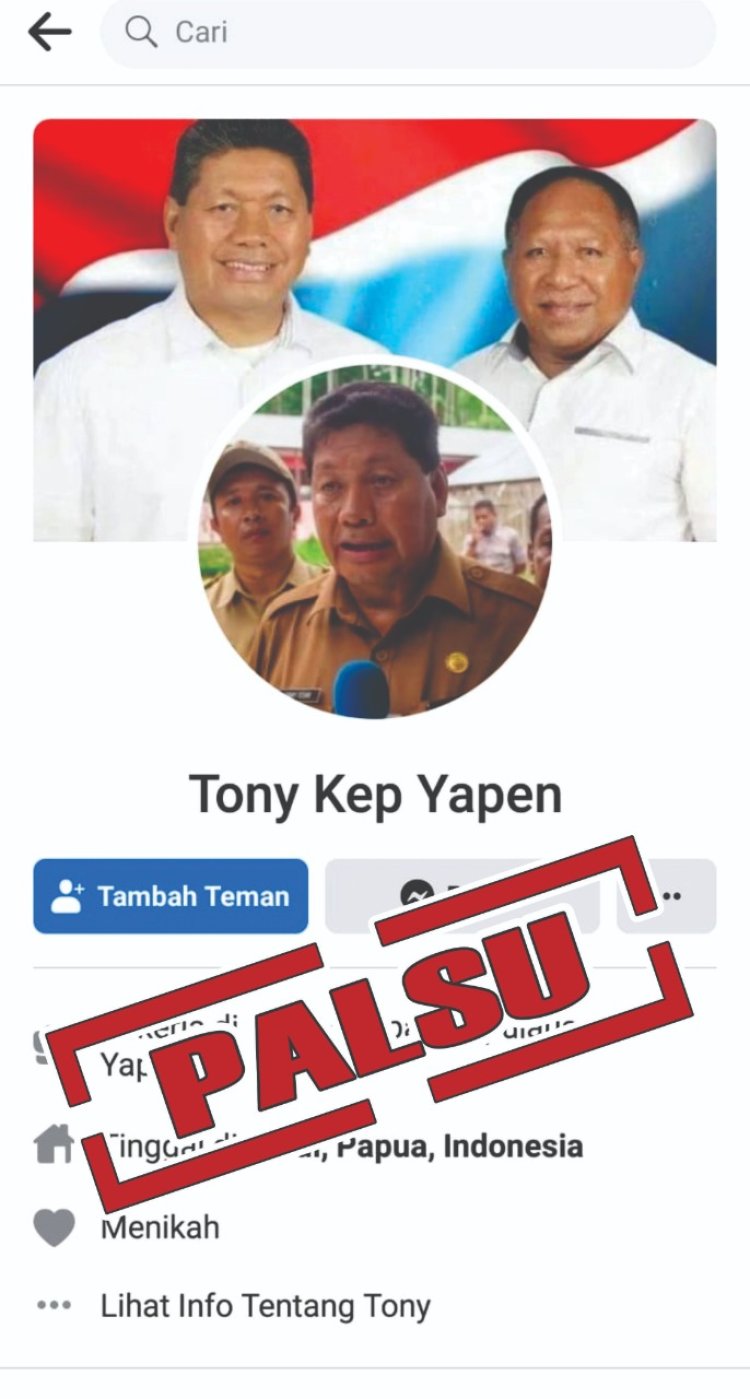 Waspada terhadap Akun Palsu Tony Kep Yapen "Hiraukan Saja Akun Tersebut" Harap Bupati