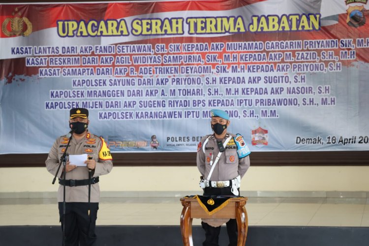 Mutasi Jabatan Polres Demak, Tiga Pejabat Utama dan Lima Kapolsek