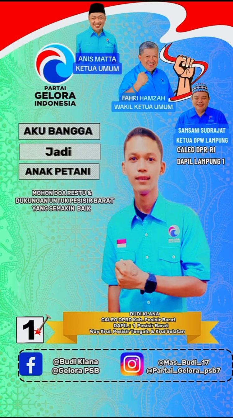 BUDI KLANA, Caleg DPRD Kab. Pesisir Barat Partai GELORA INDONESIA, Muda, Cerdas, Akademisi, Berprestasi.