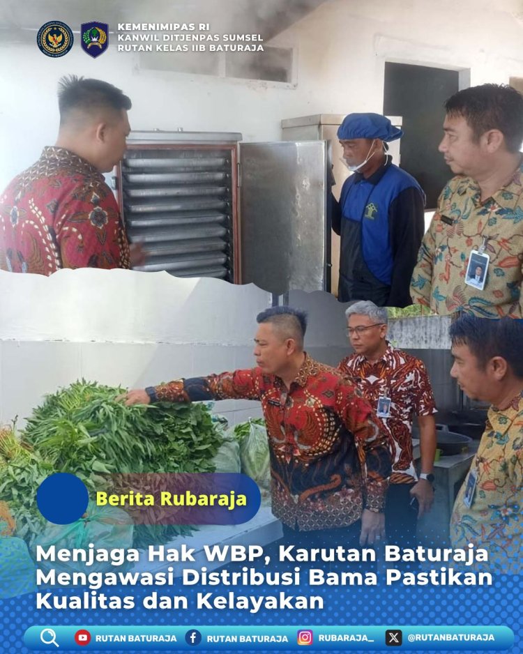 Karutan Baturaja Fitri Yady Tinjau Proses Distribusi Bahan Makanan Warga Binaan